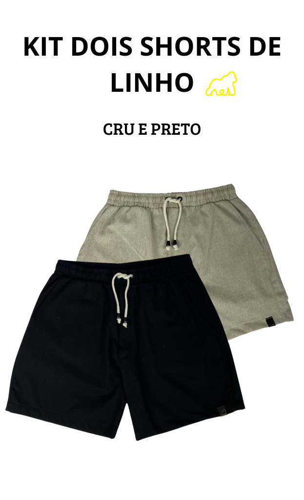 KIT DOIS SHORTS LINHO - CRU E PRETO