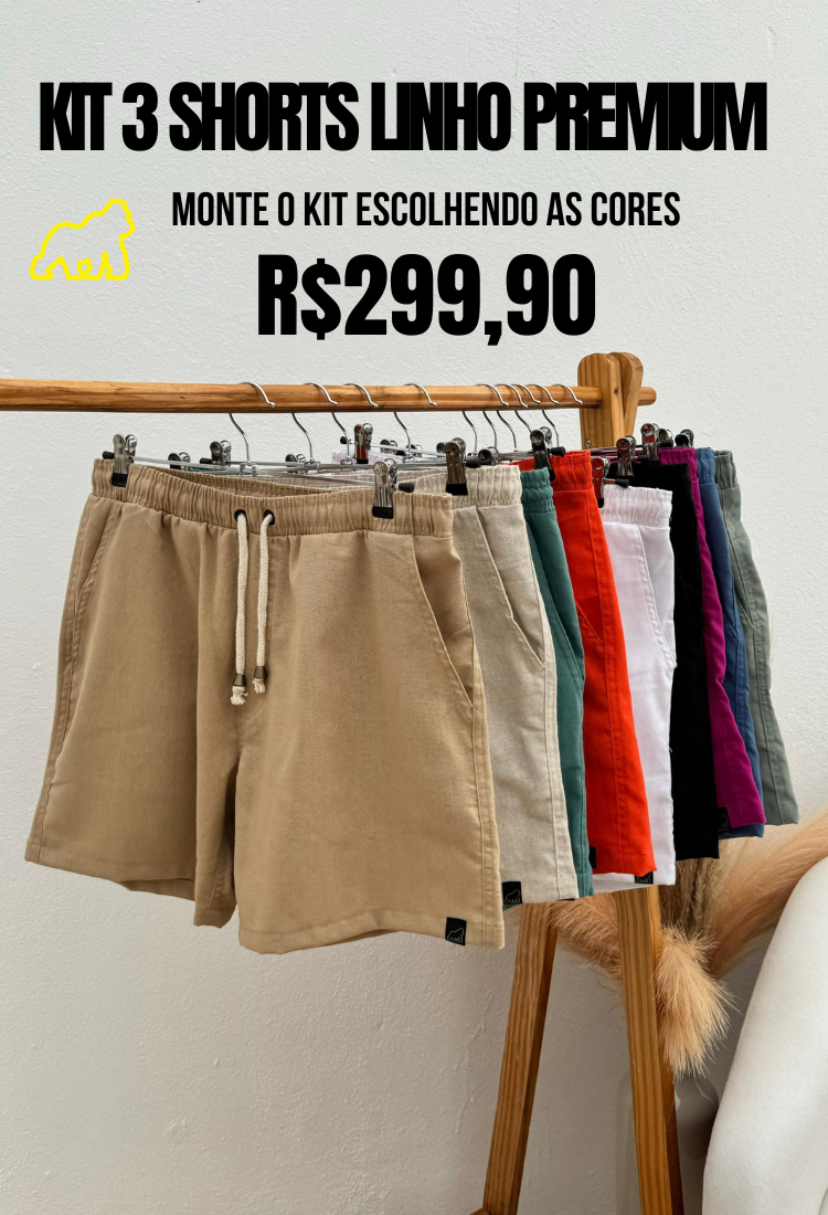 KIT 3 SHORTS DE LINHO CASUAL PLUS MASCULINO 299,90  - ESCOLHA AS CORES